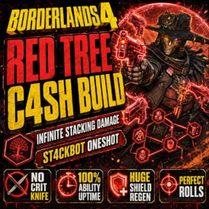 Borderlands 4 – RED TREE C4SH BUILD!(Infinite Stacking Damage)//ST4CKBOT C4SH ONESHOT Borderlands 4 – RED TREE C4SH BUILD!(Infinite Stacking Damage)//ST4CKBOT C4SH ONESHOT