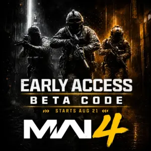 Modern Warfare 4 (MW4) – Early Access Beta Code (Starts on August 21)